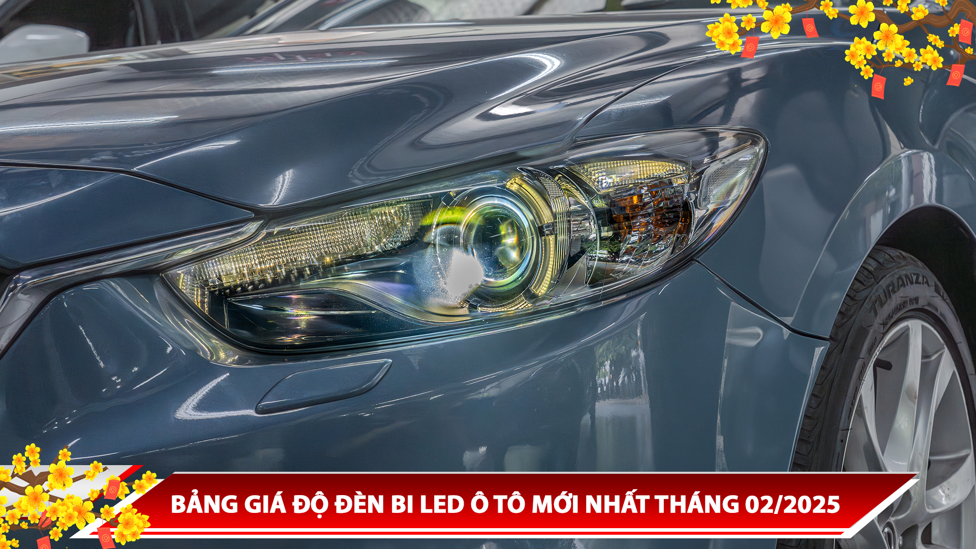 BẢNG GIÁ ĐỘ ĐÈN BI LED Ô TÔ MỚI NHẤT THÁNG 02/2025